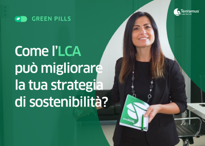 Come l'LCA può migliorare la tua strategia di sostenibilità?